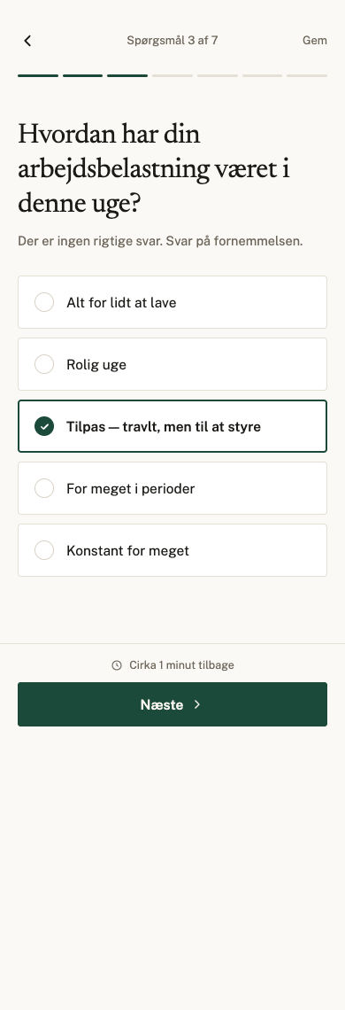 App-skærm: ugentligt check-in, spørgsmål 3 af 7 om arbejdsbelastning